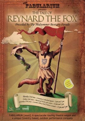 Reynard the Fox: A Tale of Cunning, Deception, and Medieval Societal Norms!